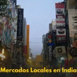 Mercados Locales en India: Una Experiencia para los Sentidos (Guía Definitiva)