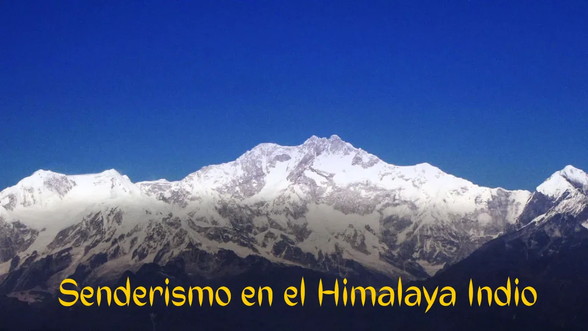 Senderismo en el Himalaya Indio: Rutas Épicas y Preparación Esencial para Tu Aventura